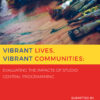 Vibrant Lives, Vibrant Communities Vibrant Lives, Vibrant Communities