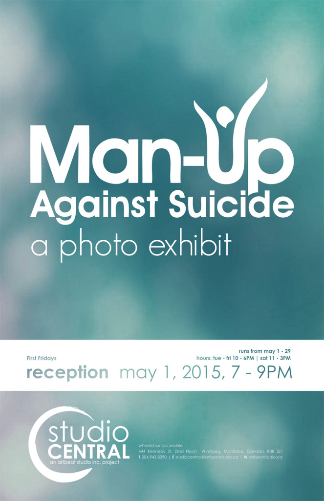 2015 - Man Up Against Suicide exhibit poster